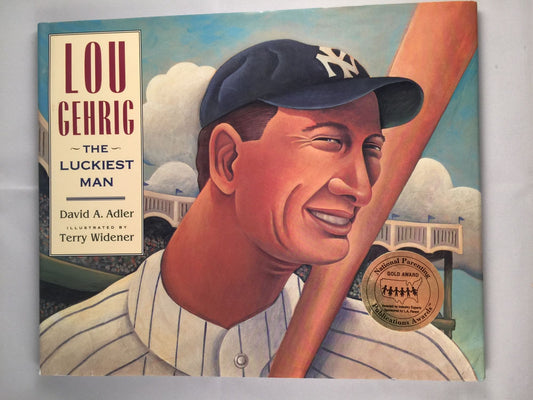 Lou Gehrig: The Luckiest Man