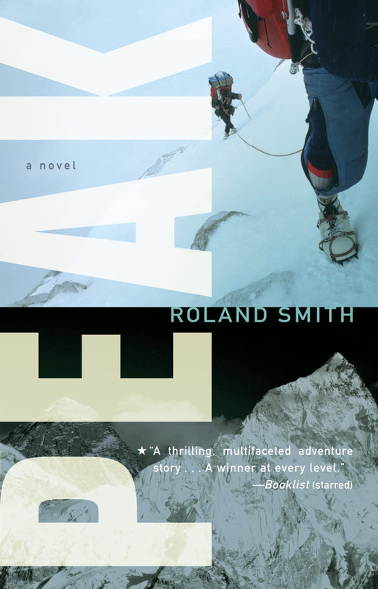 Peak: A Thrilling Adventure About Climbing Everest and Risking Everything (A Peak Marcello Adventure, 1)
