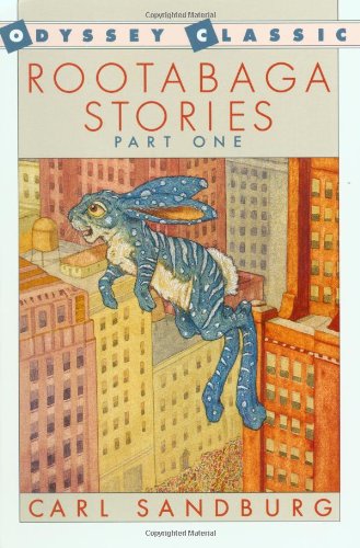 Rootabaga Stories (Odyssey Classic)