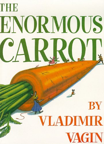 The Enormous Carrot Grade K, Library Book: Harcourt School Publishers Collections