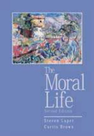 THE MORAL LIFE, 2ND EDITION