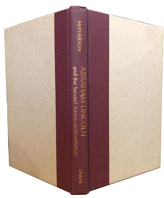 Abraham Lincoln and the Second American Revolution