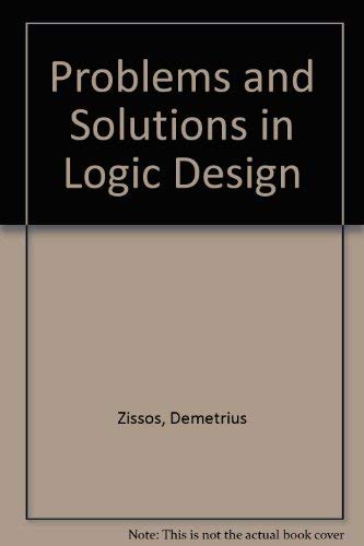 Problems and solutions in logic design