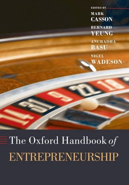 The Oxford Handbook of Entrepreneurship (Oxford Handbooks)