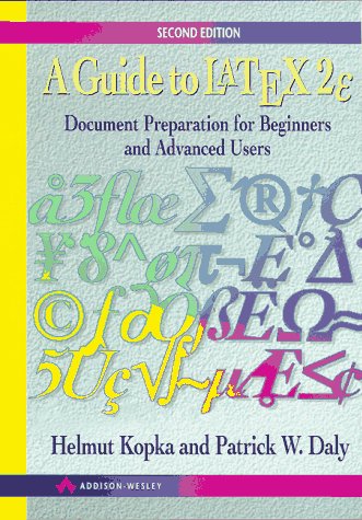 A Guide to Latex: Document Preparation for Beginners and Advanced Users, 2nd Edition