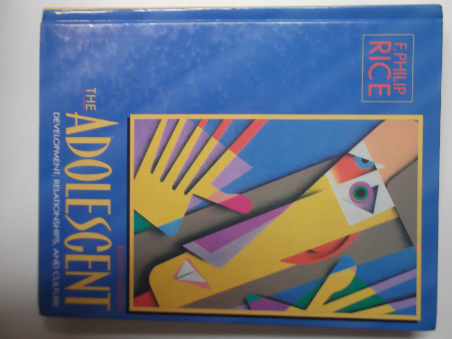The Adolescent: Development, Relationships, and Culture