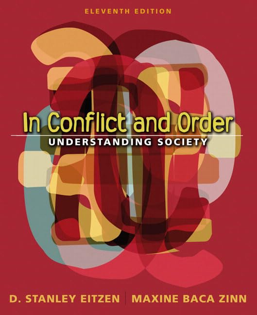 In Conflict and Order: Understanding Society (11th Edition)