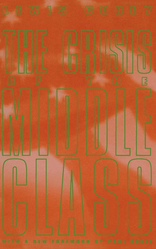 The Crisis of the Middle Class