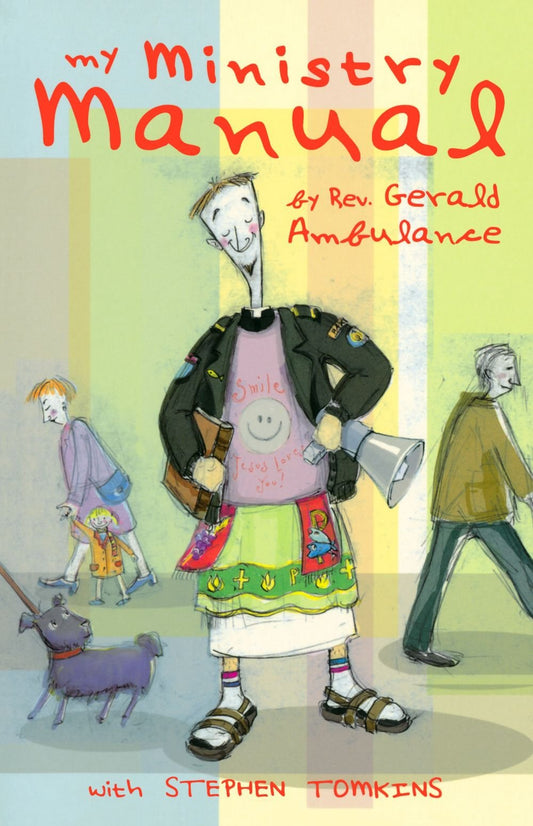 My Ministry Manual by Revd Gerald Ambulance