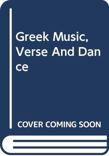 Greek Music, Verse And Dance
