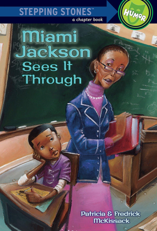 Miami Jackson Sees It Through (A Stepping Stone Book)