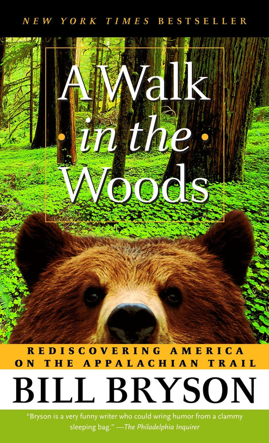 A Walk in the Woods: Rediscovering America on the Appalachian Trail - 329