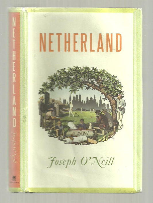 Netherland: A Novel