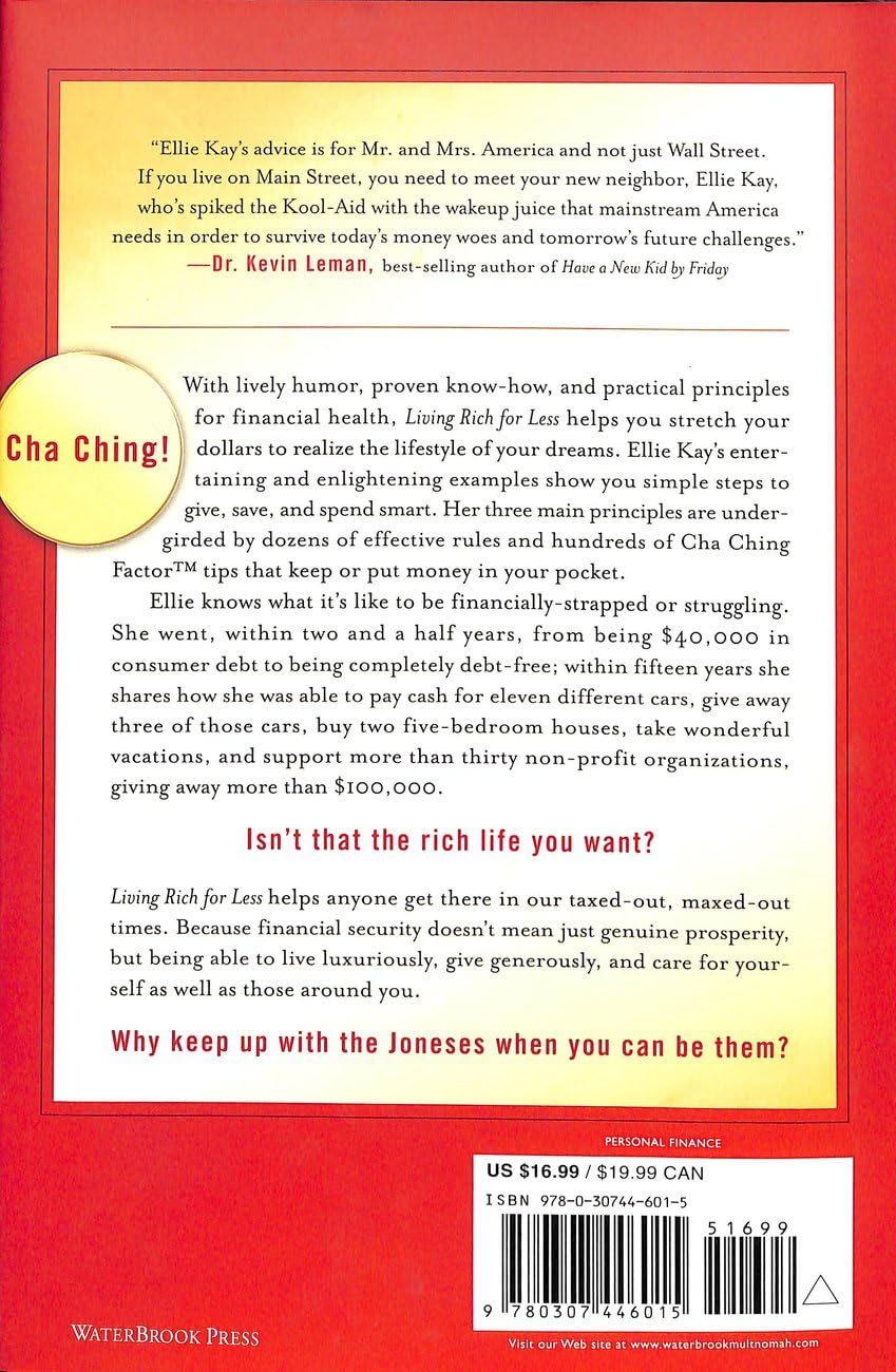 Living Rich for Less: Create the Lifestyle You Want by Giving, Saving, and Spending Smart