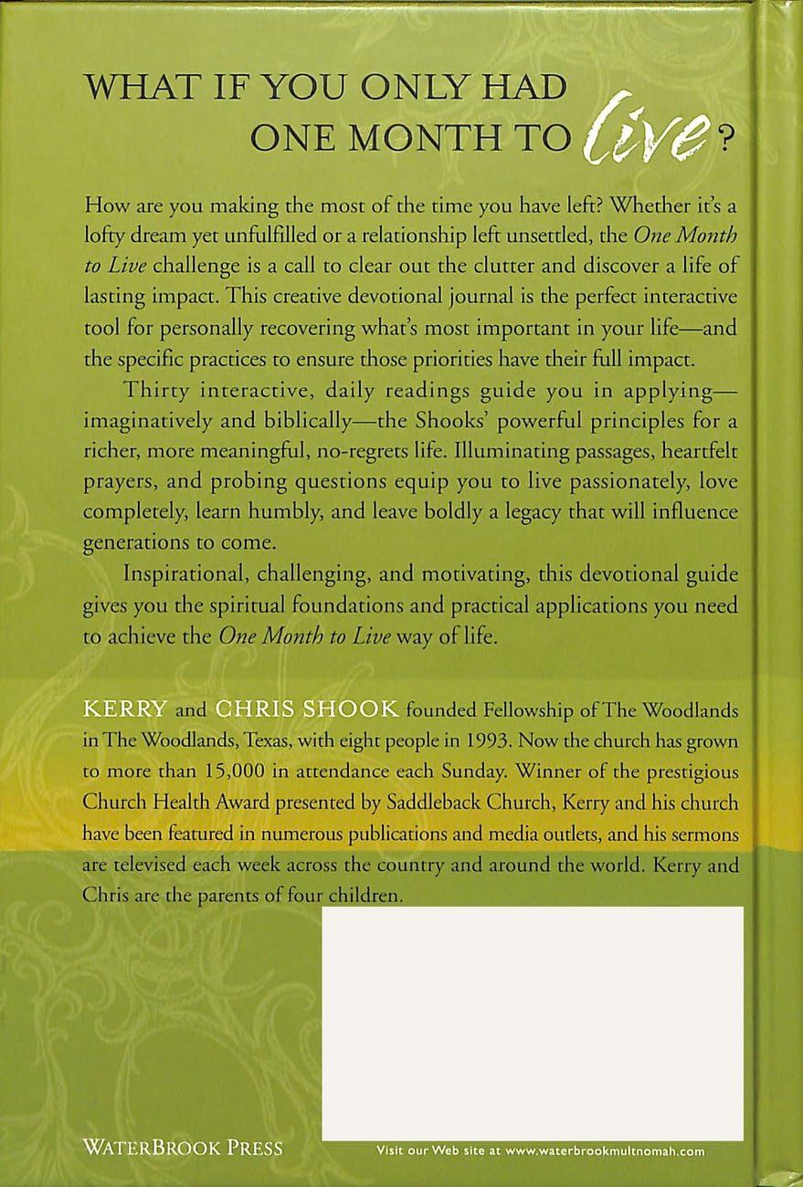 One Month to Live Devotional Journal: Your Thirty-Day Companion to a No-Regrets Life