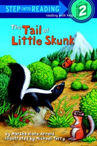 The Tail of Little Skunk (Step-Into-Reading, Step 2)