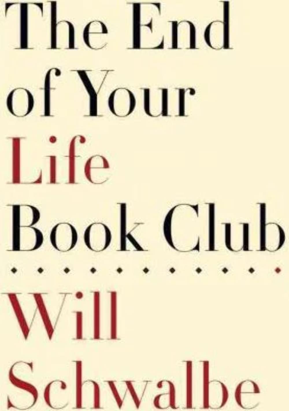 The End of Your Life Book Club