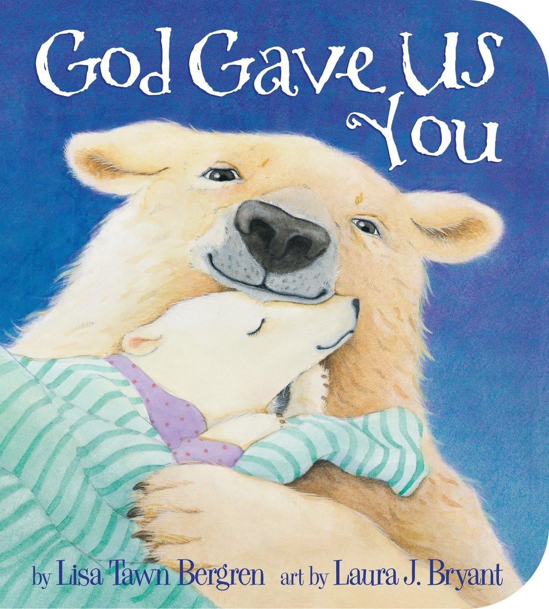 GOD GAVE US YOU