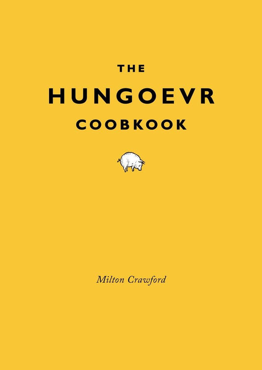The Hungover Cookbook