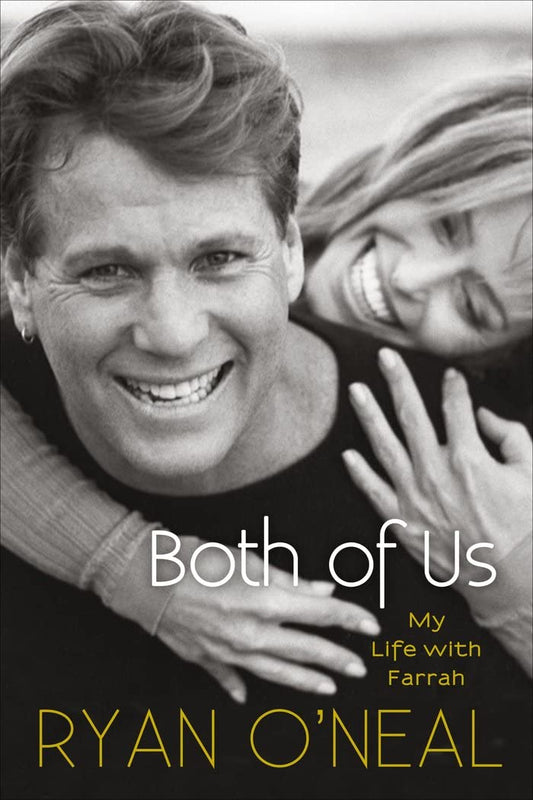 Both of Us: My Life with Farrah