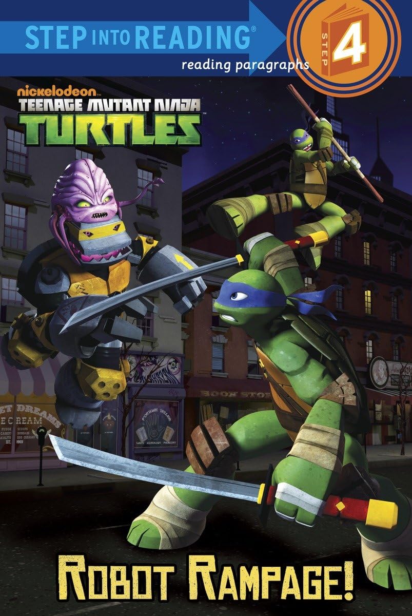 Robot Rampage! (Teenage Mutant Ninja Turtles) (Step into Reading)