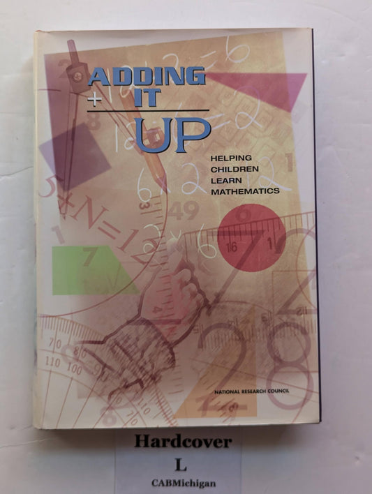 Adding It Up: Helping Children Learn Mathematics