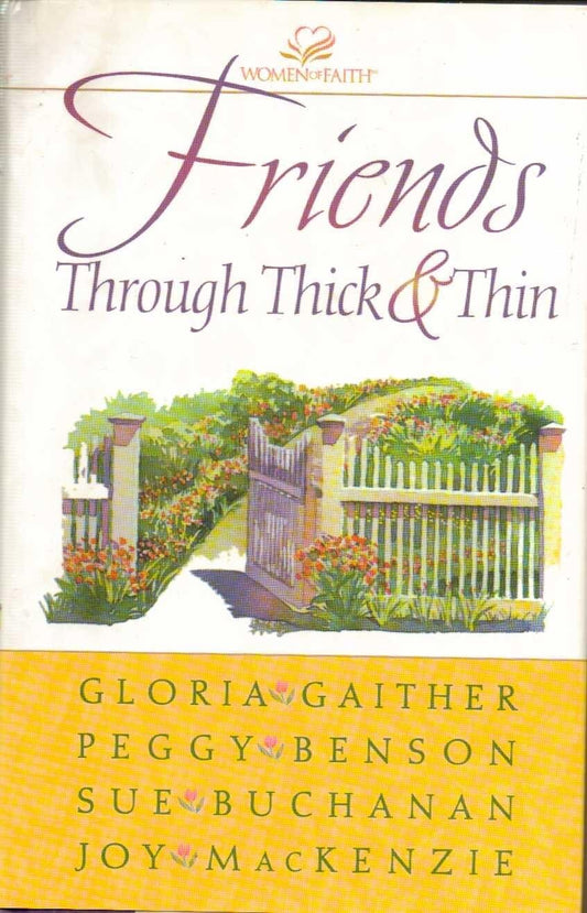 Friends Through Thick and Thin
