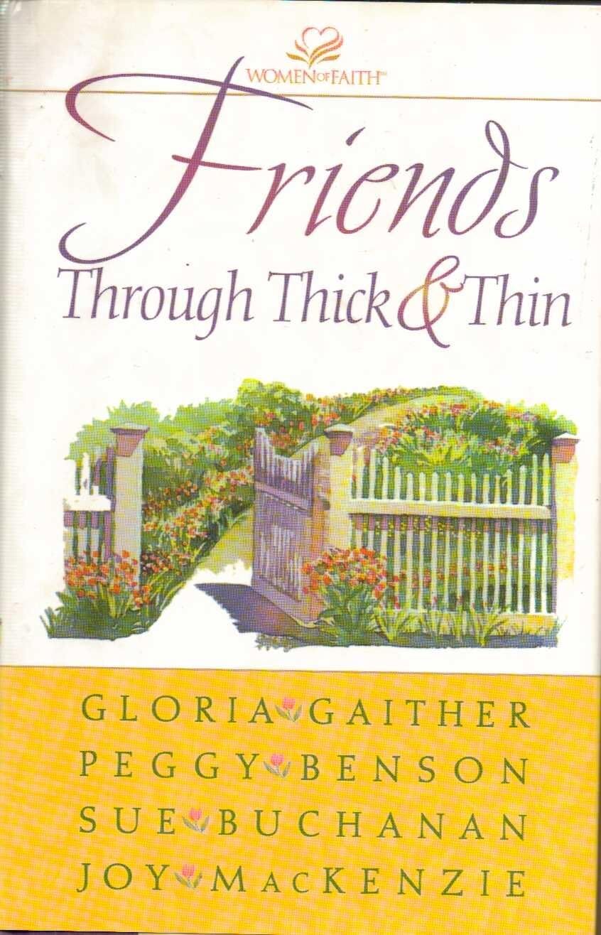 Friends Through Thick and Thin