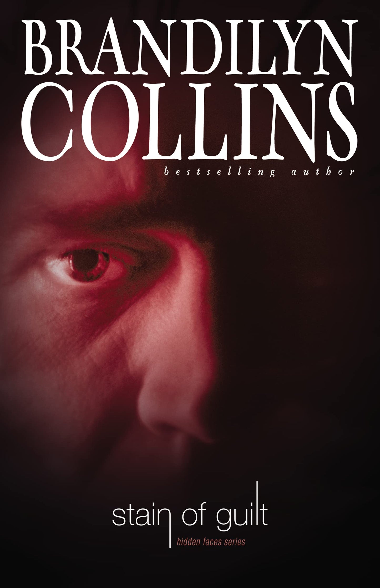 Stain of Guilt (Hidden Faces Series #2)