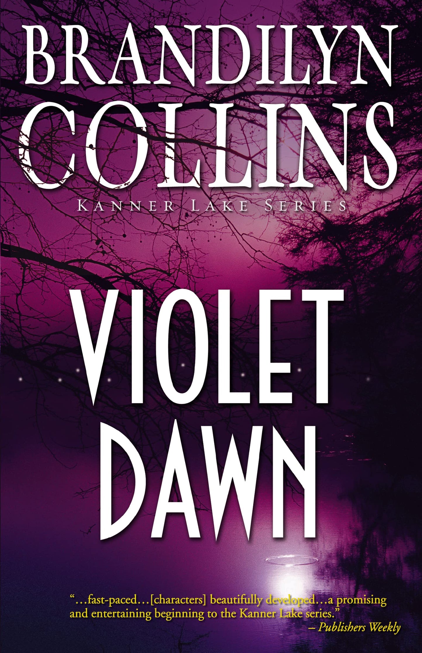 Violet Dawn (Kanner Lake Series #1)
