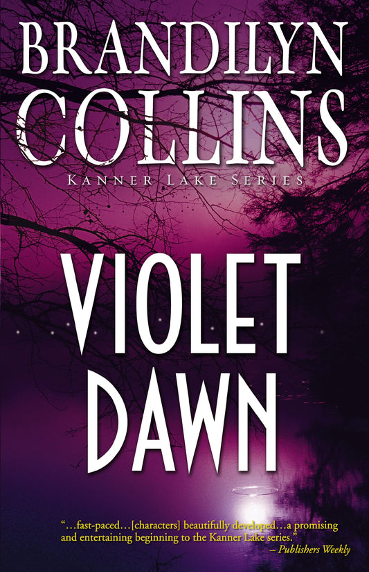 Violet Dawn (Kanner Lake Series #1)