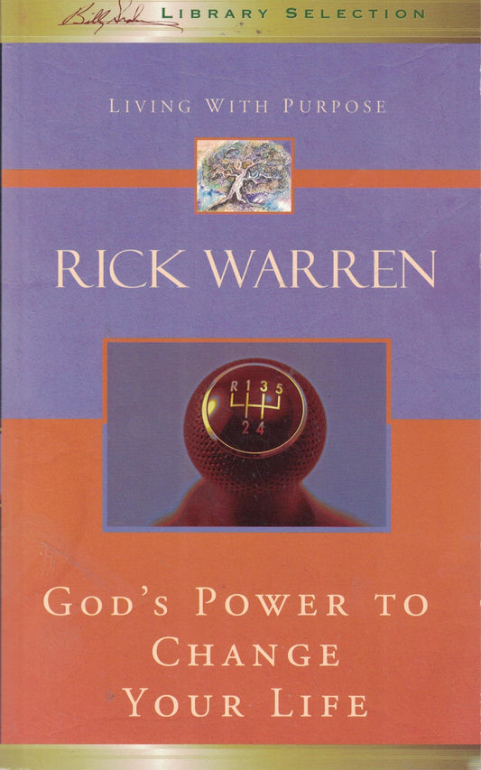 God's Power to Change Your Life (Living with Purpose) - 1598