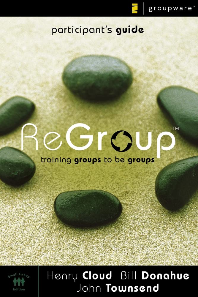 ReGroup Participant's Guide: Training Groups to Be Groups
