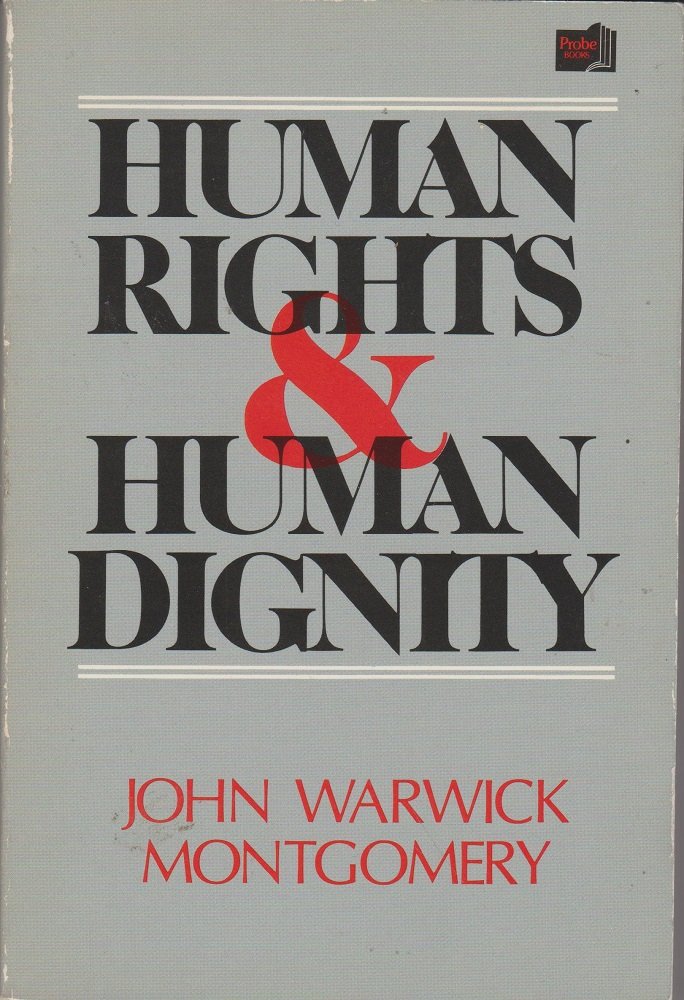Human Rights and Human Dignity