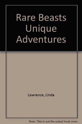 Rare Beasts Unique Adventures: Reflections for College Students