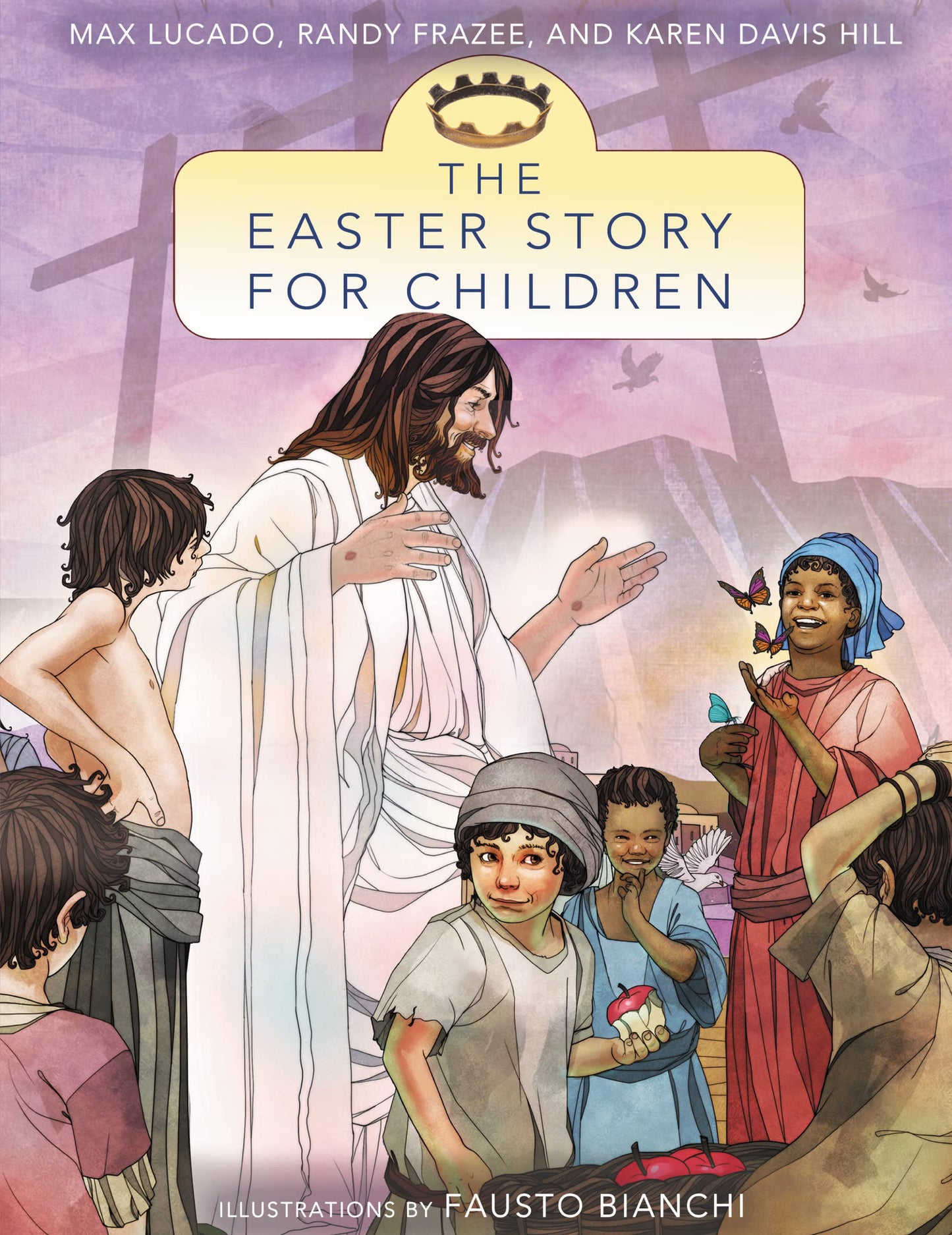 The Easter Story for Children (The Story)