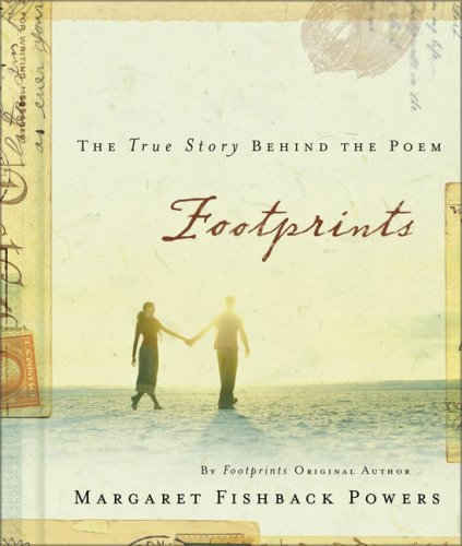 Footprints: The True Story Behind the Poem