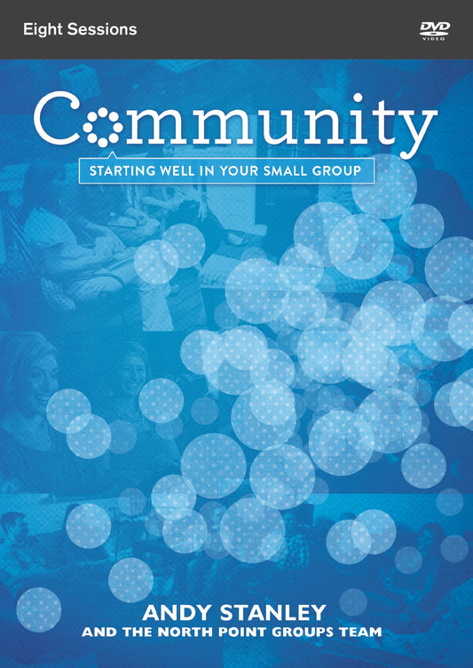 Community Video Study: Starting Well in Your Small Group