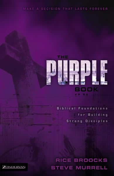 The Purple Book: Biblical Foundations for Building Strong Disciples