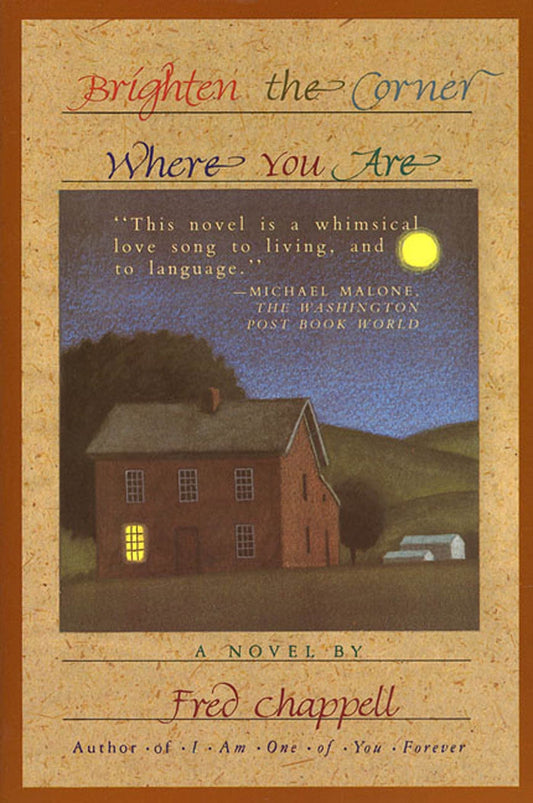 Brighten the Corner Where You Are: A Novel (The Kirkman Family Cycle, 2)