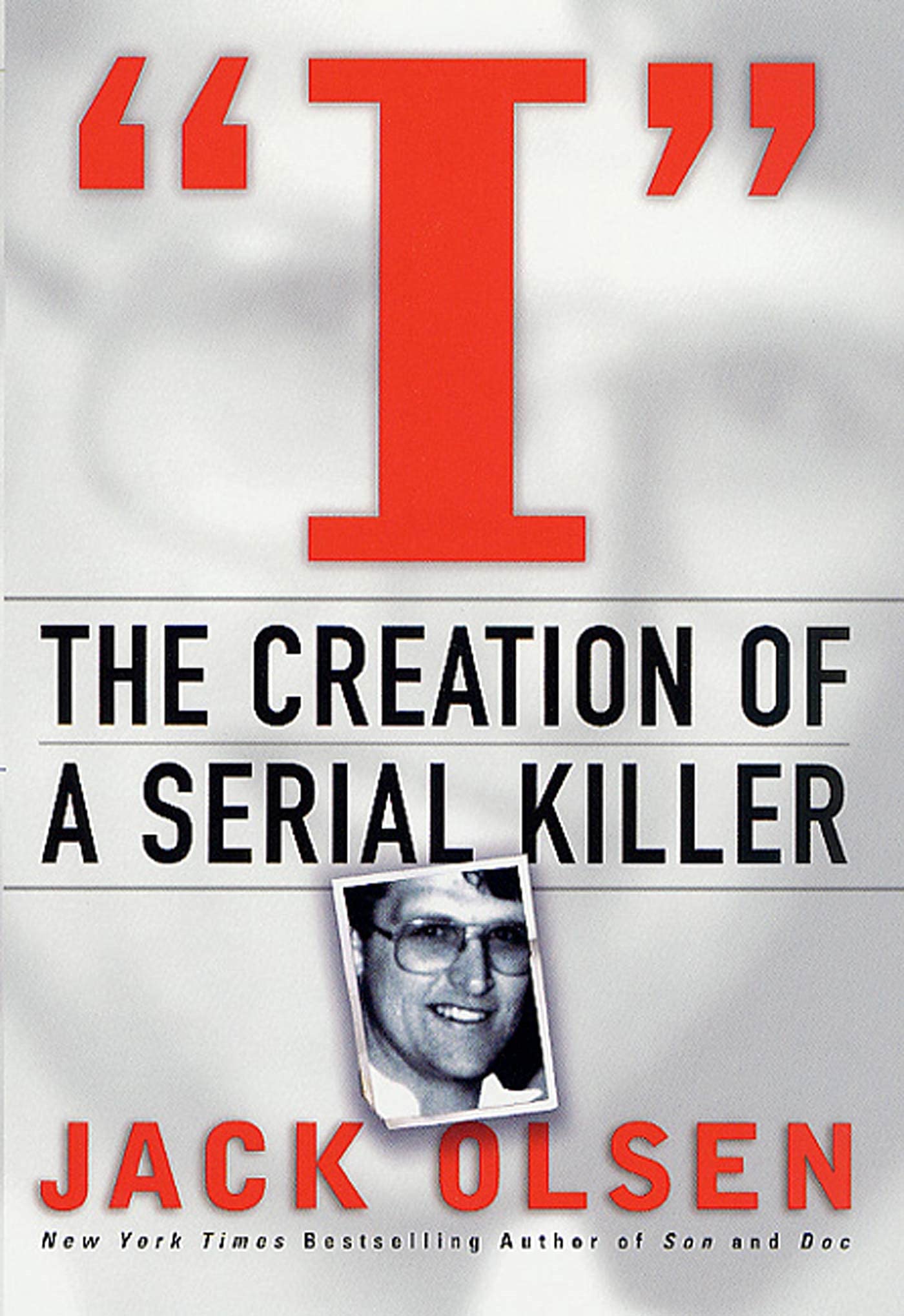 I: The Creation of a Serial Killer: The Creation of a Serial Killer - 5071