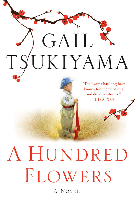 A Hundred Flowers: A Novel