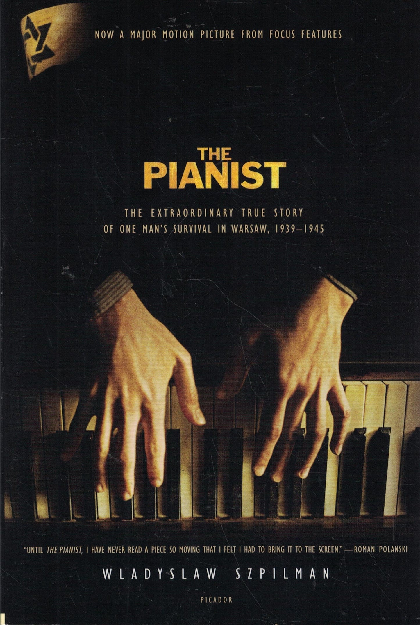The Pianist: The Extraordinary True Story of One Man's Survival in Warsaw, 1939-1945