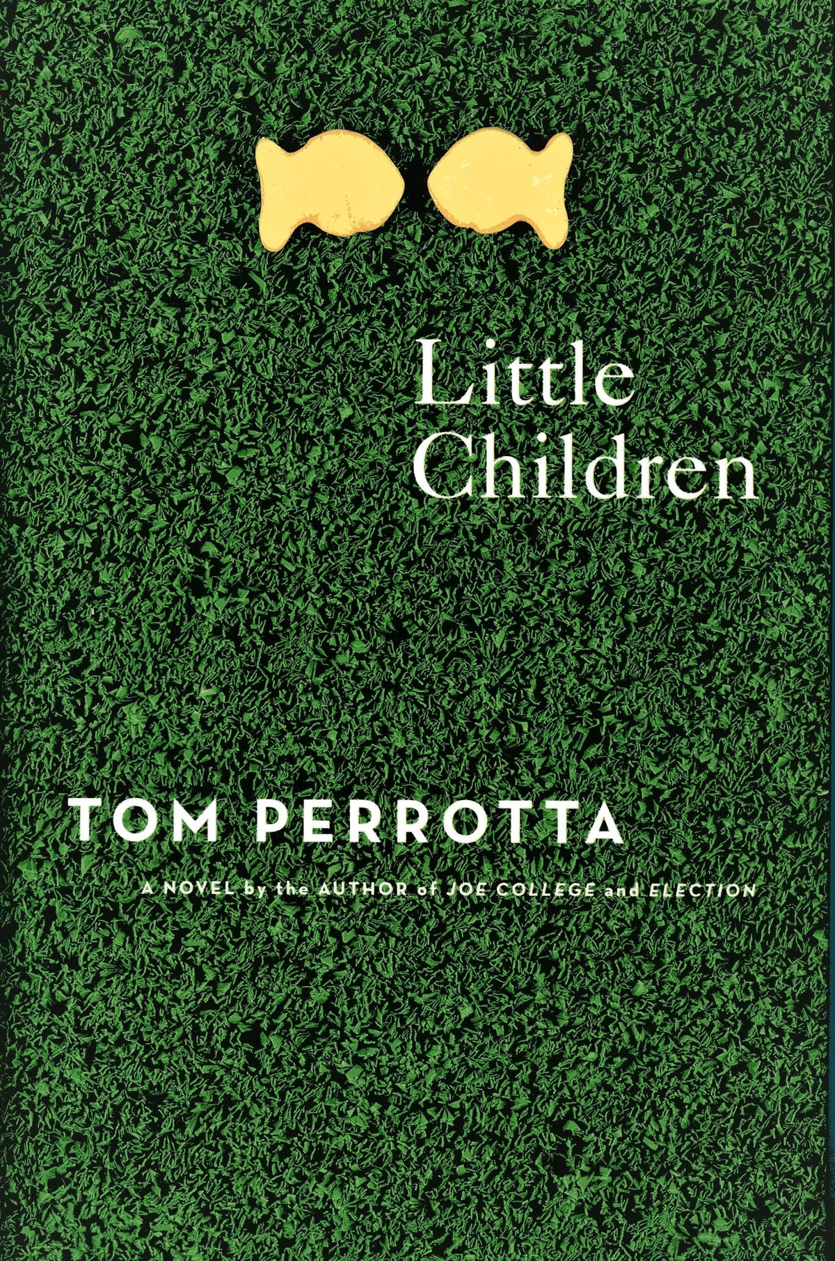 Little Children: A Novel