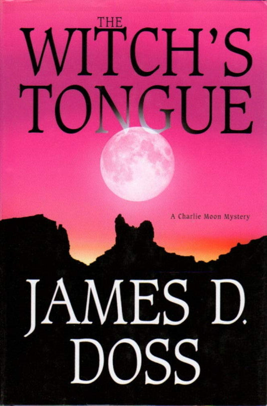 The Witch's Tongue (Charlie Moon Mysteries)