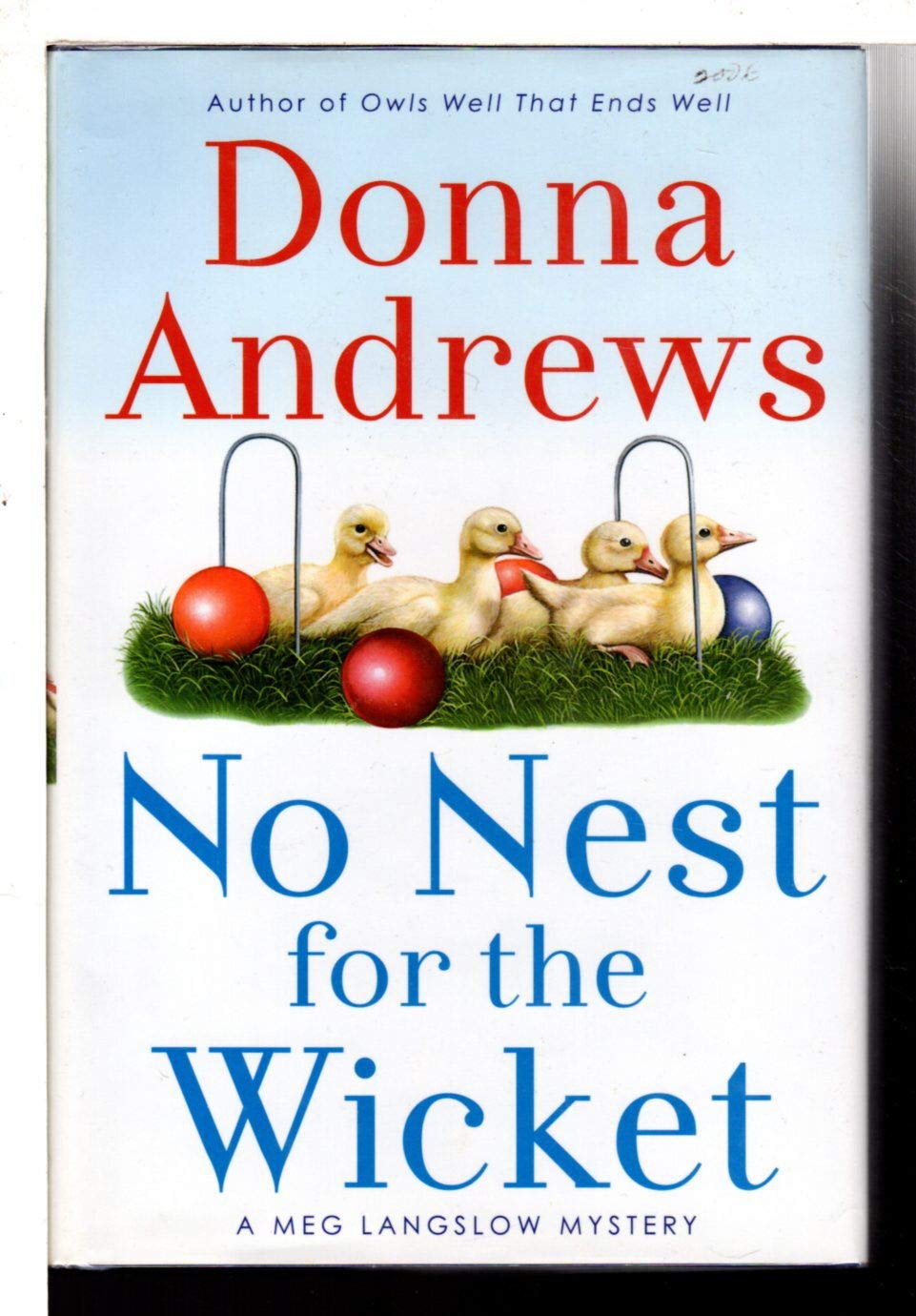 No Nest for the Wicket (Meg Langslow Mysteries)