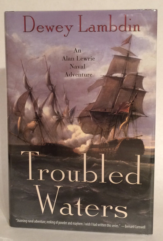 Troubled Waters: An Alan Lewrie Naval Adventure (Alan Lewrie Naval Adventures)