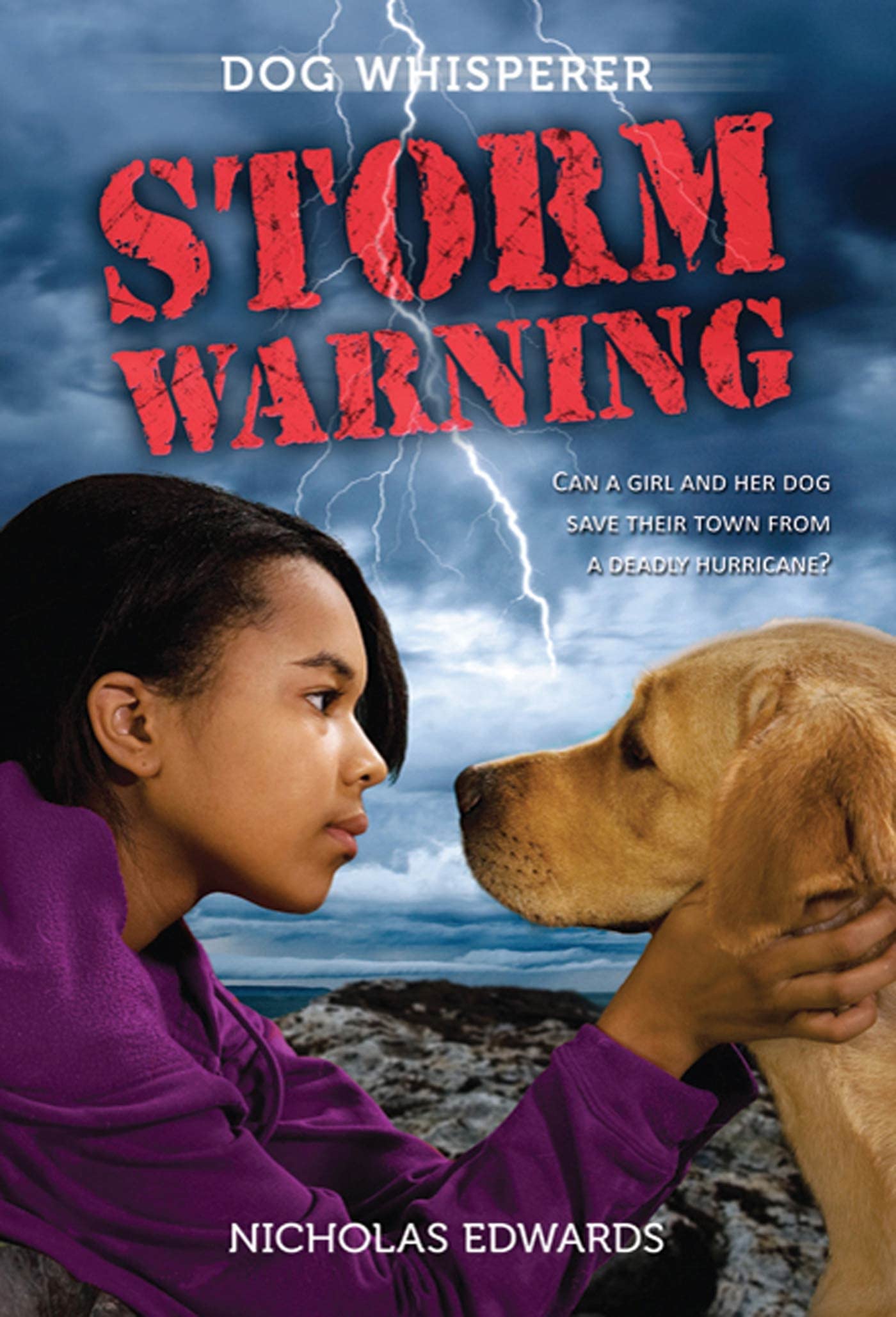 Dog Whisperer: Storm Warning: Storm Warning (Dog Whisperer Series, 2)