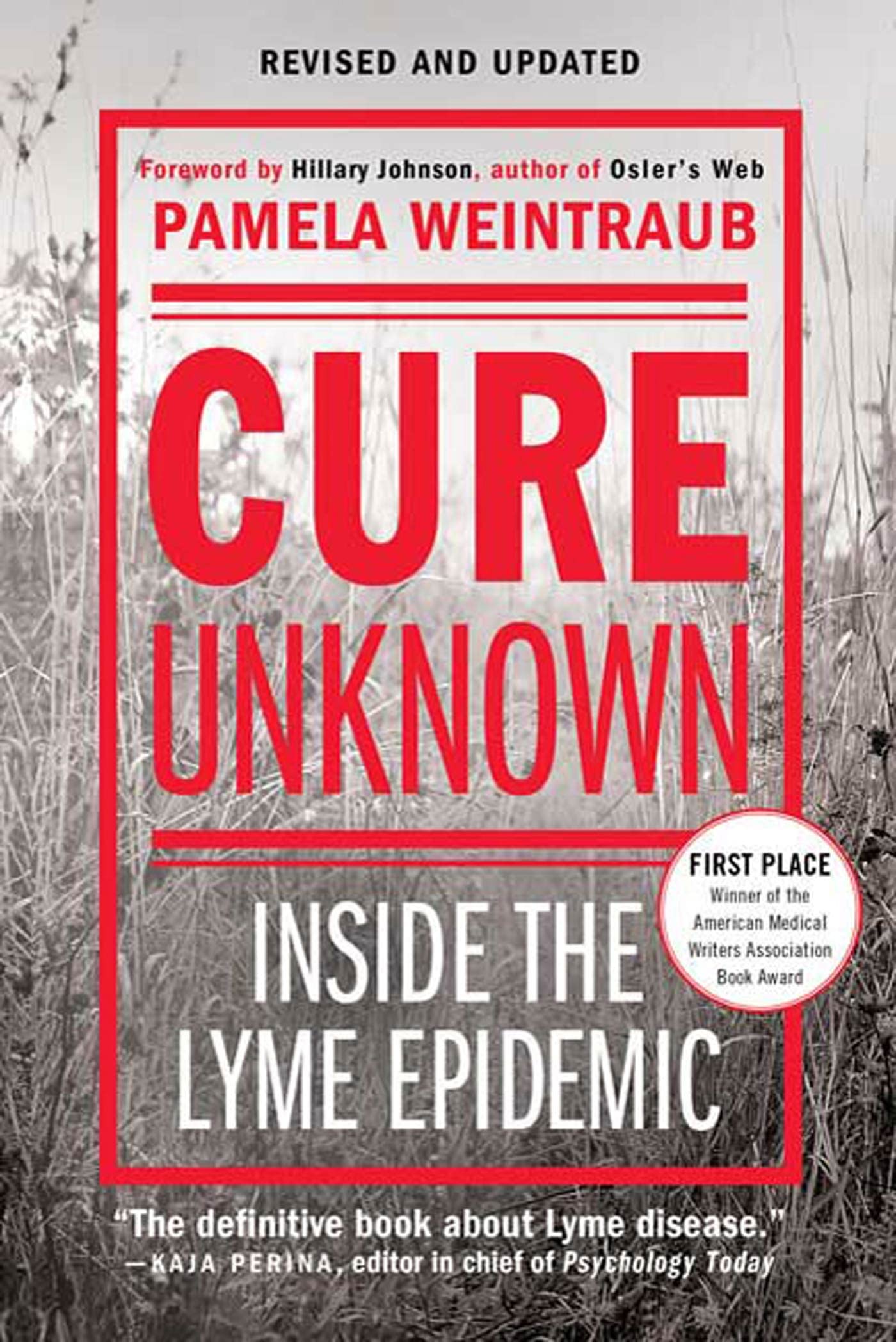 Cure Unknown: Inside the Lyme Epidemic