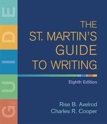 The St. Martin's Guide to Writing--Instructor's Resource Manual (Eighth Edition)